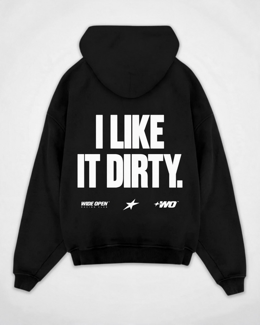 I LIKE IT DIRY OVERSIZED HOODIE